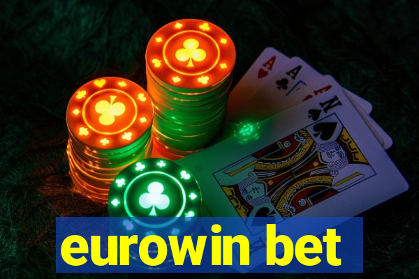 eurowin bet